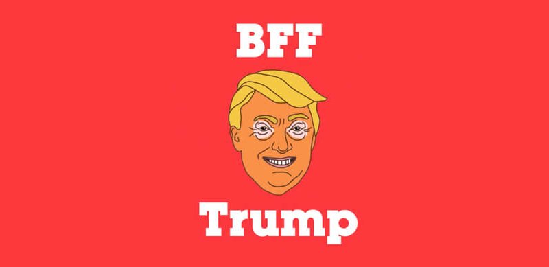BFF Trump